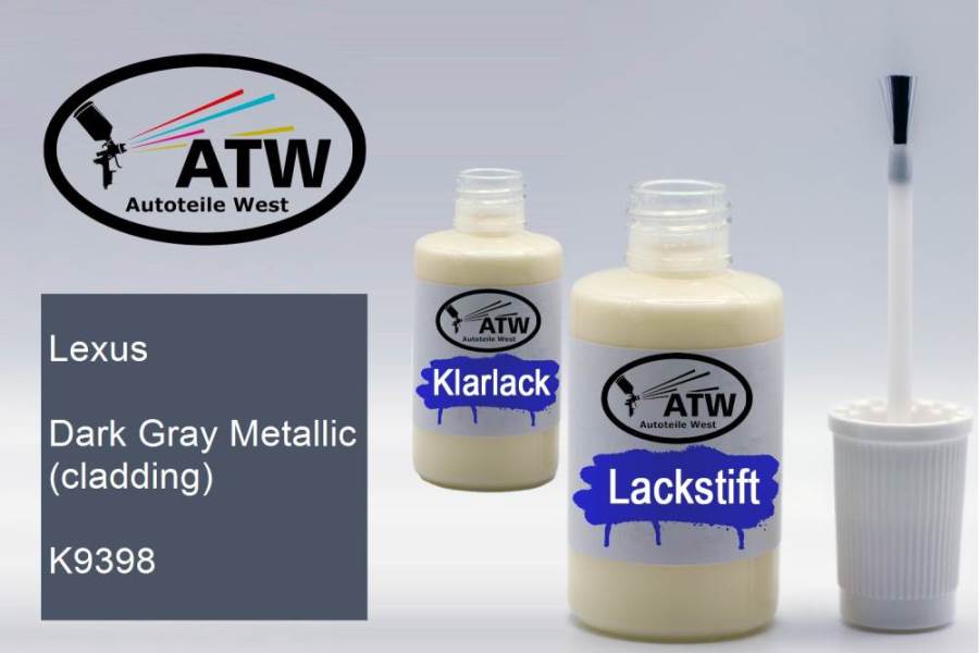 Lexus, Dark Gray Metallic (cladding), K9398: 20ml Lackstift + 20ml Klarlack - Set, von ATW Autoteile West.